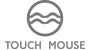 TOUCH MOUSE